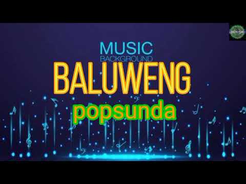 BALUWENG - POP SUNDA VERSI KOPLO MUSIC TIME