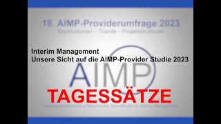 Interim Management: Unsere Sicht auf die AIMP-Provider Studie 2023 | Segment Tagessätze