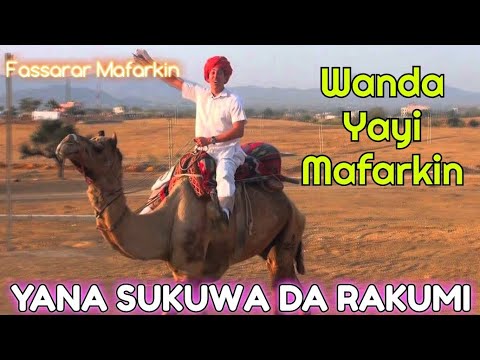 Wanda Yayi Mafarkin Yana Sukuwa Da Rakumi 
