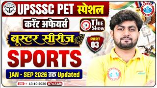 UPSSSC PET Current Affairs 2026 | Sports Current Affairs Jan-Sep 2026 Part - 03 | Booster Series RWA