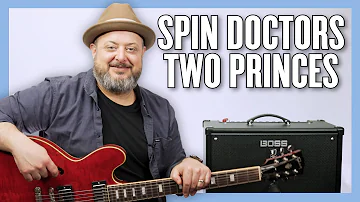 Spin Doctors Two Princes Guitar Lesson + Tutorial