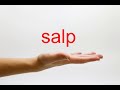 How to Pronounce salp American English