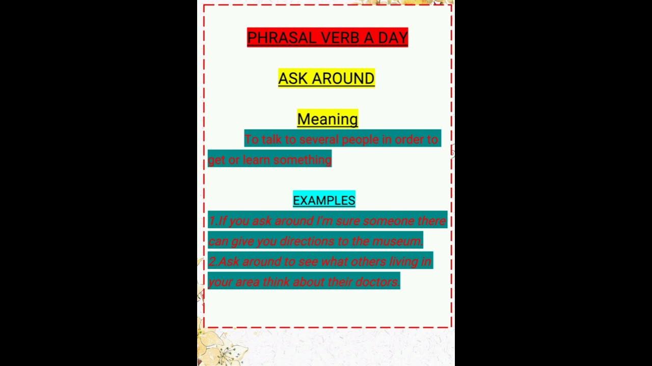 Common Phrasal Verbs Ask Around Phrasal Verb A Day learnenglish common-phrasal-verbs-ask-around-phrasal-verb-a-day-learnenglish