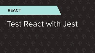React Ep. 4: Test React with Jest