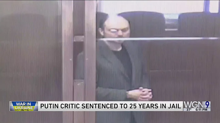 Top Kremlin critic convicted of treason, gets 25 years