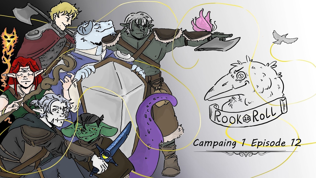 Rook Roll┃Campaign 1 Episode 12