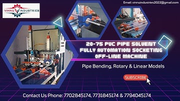 20-75 PVC PIPE SOLVENT SOCKETING OFF-LINE FULLY AUTOMATION MACHINE
