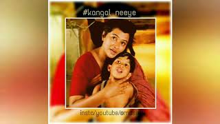 Video thumbnail of "Kangal neeye  (amma) whatsapp status"