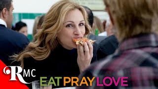 Eat Pray Love Clip: Liz Enjoys Pizza In Italy | Julia Roberts | Romance Movie Central