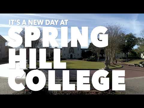 It&rsquo;s a New Day at Spring Hill College