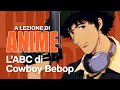 A LEZIONE DI ANIME EP.4 | Perché dovresti recuperare COWBOY BEBOP proprio ora | Netflix Italia