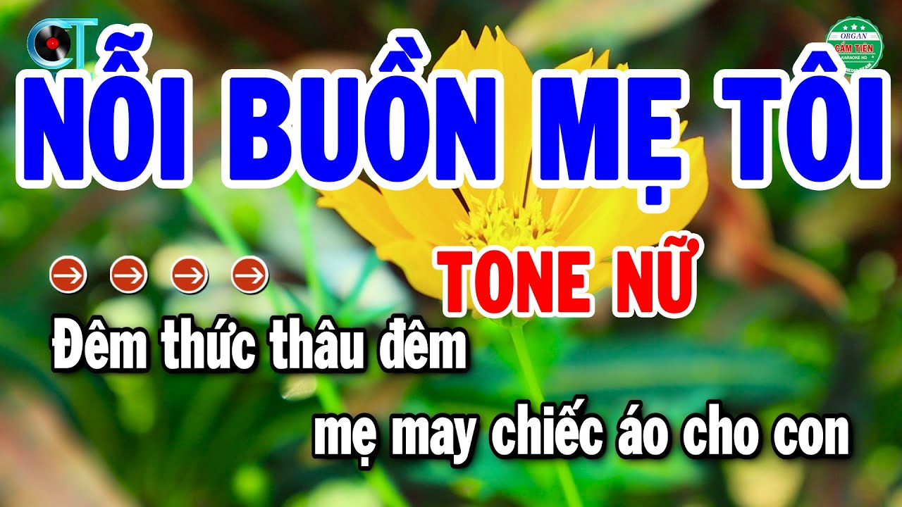 Karaoke Nỗi Buồn Mẹ Tôi Tone Nữ Nhạc Sống Beat Chuẩn Hay 2025 | Cẩm Tiên Organ