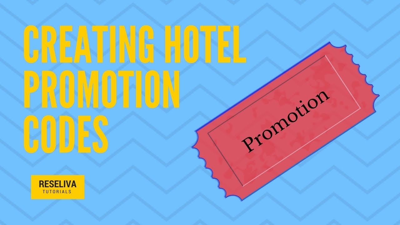 Creating Hotel Promotion Codes