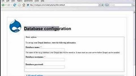 Drupal : Part 1, Installing the Framework