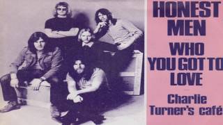 Honest Men - Charlie Turner&#39;s Cafe (Nederbeat) (Enschede) 1971