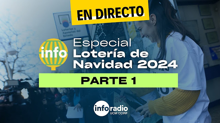 🔴🍾 ESPECIAL SORTEO LOTERÍA DE NAVIDAD 2024 (PARTE 1) | INFORADIO UCM EN DIRECTO