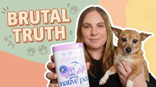 Brutally Honest Native Pet Review