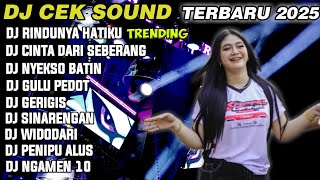 Playlist Galaudj Rindunya Hatiku X Nyekso Batin Party Bass Paling Horeg Terbaru 2025