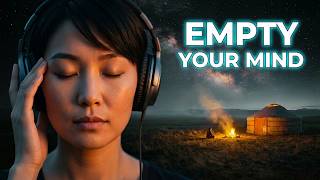 Mongolian Tribal Ambient | Release Anxiety, Negative Energy &amp; Overthinking