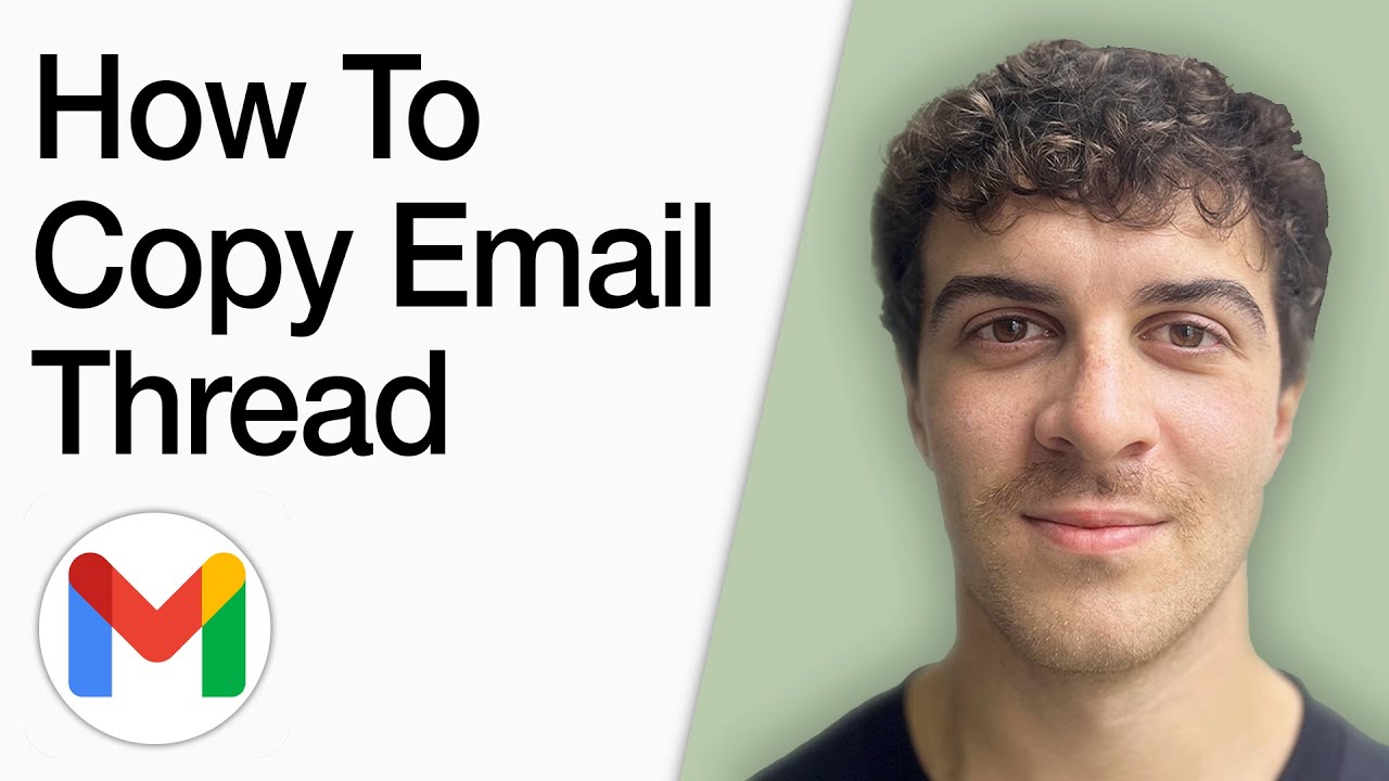 Email Thread Copy How To Copy Email Thread In Gmail (Full 2025 Guide) - YouTube