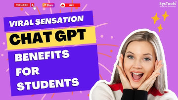 Chat GPT | Chat GPT benefits for students|