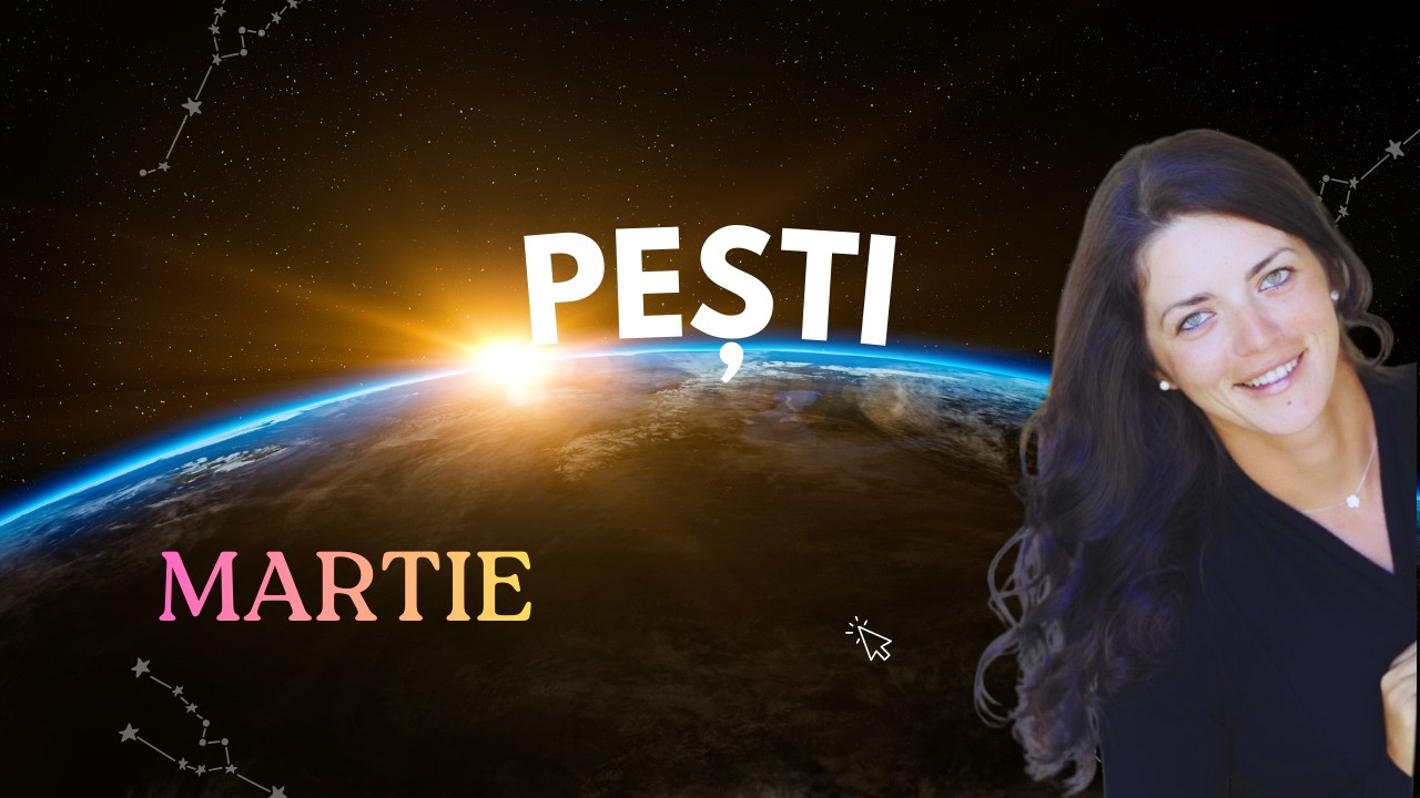 PEȘTI ♓ Martie. Roata Destinului se mișcă din toamnă… acum vine recompensa 🥰