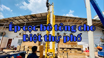 Quá trình thi công ép cọc bê tông cho Biệt thự phố tại quận 7 - CHITHACONST