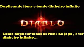 Diablo 3 - Como duplicar itens e ter gold infinito