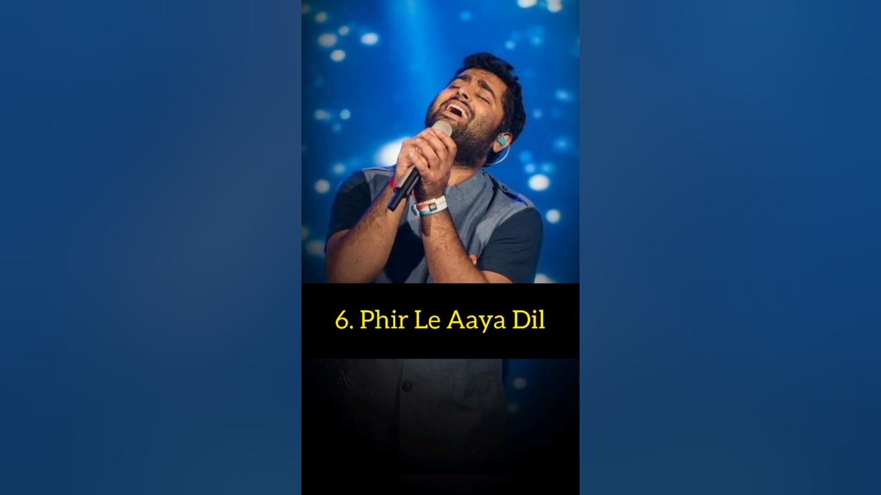 Top 10 Best Songs of Arijit Singh