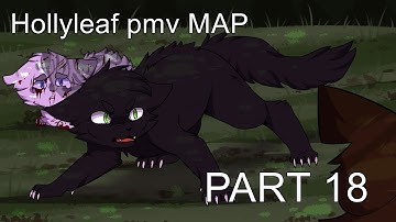 ALIENS Hollyleaf 1 week PMV // MAP  PART 18