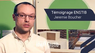 Témoignage Enstib Jeremie Boucher