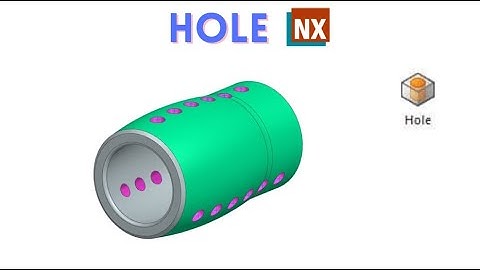 Hole | How to use Hole command in NX | NX 1980 | NX cad |