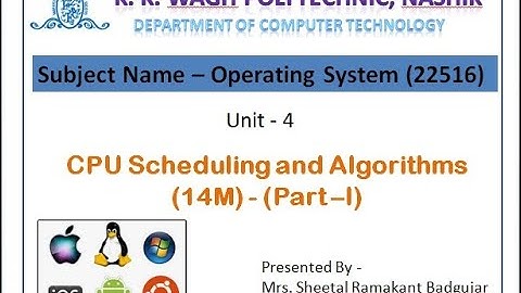 CPU Scheduling and Algorithms (Unit -4)