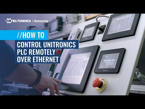 How to control your Unitronics PLC remotely over Ethernet with RUT300?