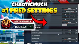 #1 Pred Settings for Apex Legends (Season12) || ChaoticMuch