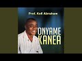 Onyame Kanea Medley Mix