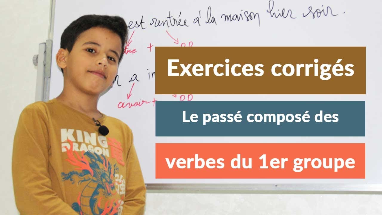 Le passé composé des verbes du premier groupe: Exercices corrigés - YouTube