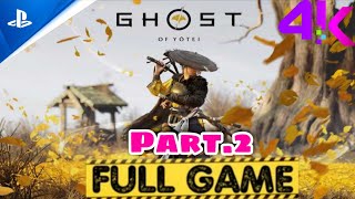 Ghost of Yotei Full Game Gameplay Walkthrough (PS5 Pro) 4K 60FPS Part 2\/2