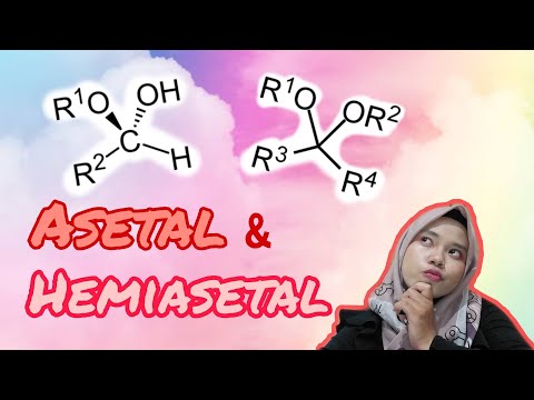 Video: Perbedaan Antara Asetal Dan Hemiacetal