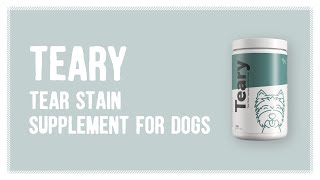 TEARY – Natural Tear Stain Supplement for Dogs and Puppies