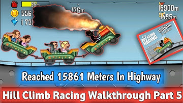 Hill Climb Racing - Highway - 15861 Meters With Kiddie Express - Walkthrough Gameplay Part 5