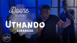 Uthando Lukababa (Cover Song)