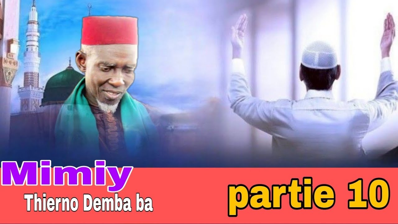 Mimiy Thierno Demba ba partie 10