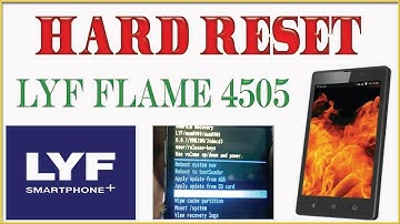 How To HARD RESET LYF Flame LS 4505 Easy Process