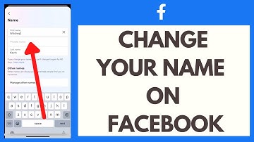 How to Change Your Name in Facebook (2023 Update)