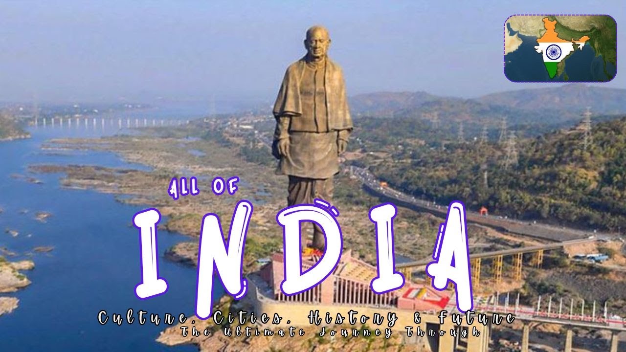 🇮🇳 The Ultimate Journey Through All of India | Culture, Cities, History ...