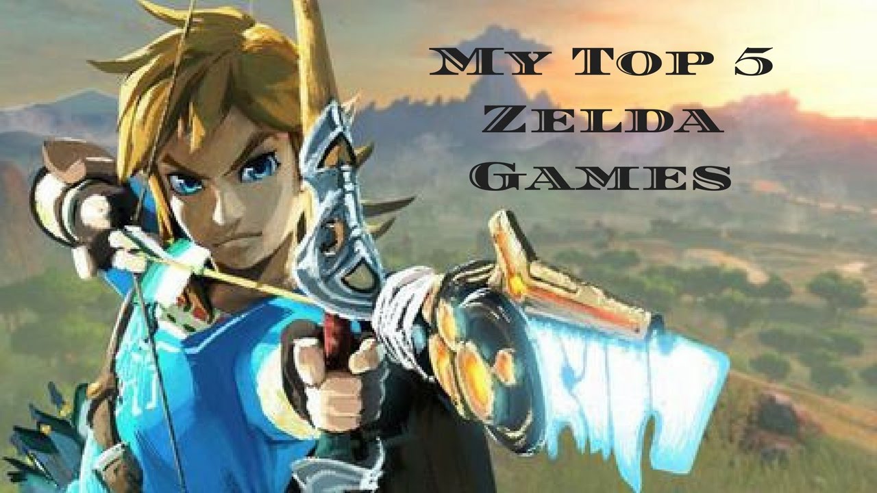 My Top 5 Zelda Games YouTube