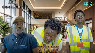 STAFF | episode 2 | STEVE NA NDARO | FULL REVIEW & PREDICTION | BASED ON Ep 1