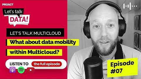 What about data mobility within Multicloud | Let