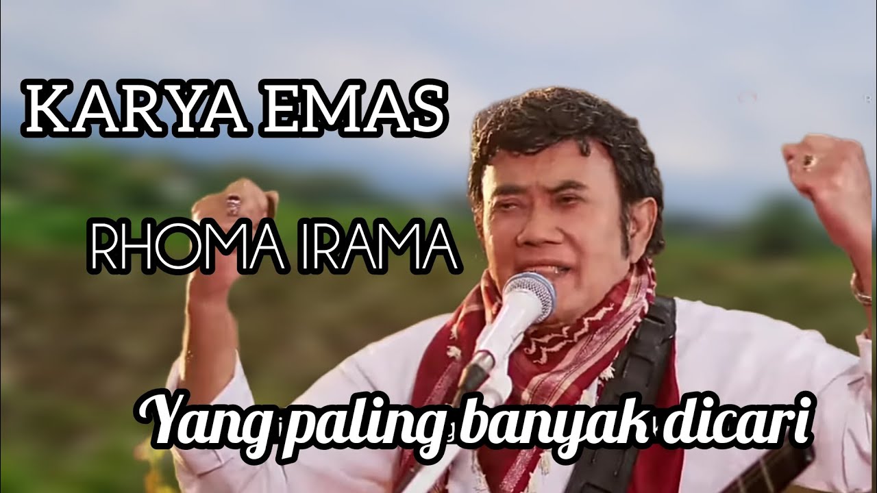 KARYA EMAS RHOMA IRAMA 👑 Full Album Nonstop Lagu Dangdut Legendaris Terbaik.